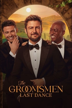 Watch The Groomsmen: Last Dance movies free hd online