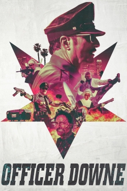 Watch Officer Downe movies free hd online