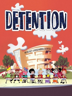 Watch Detention movies free hd online