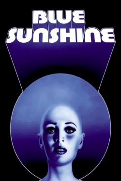 Watch Blue Sunshine movies free hd online