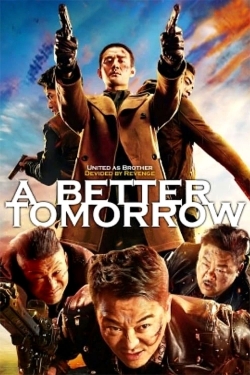 Watch A Better Tomorrow movies free hd online