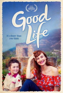 Watch Good Life movies free hd online