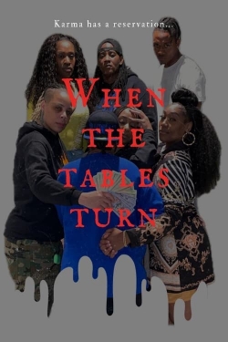 Watch When The Tables Turn movies free hd online