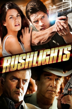 Watch Rushlights movies free hd online