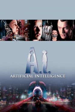 Watch A.I. Artificial Intelligence movies free hd online