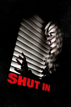 Watch Shut In movies free hd online