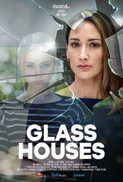Watch Glass Houses movies free hd online