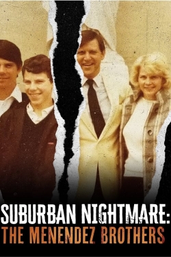 Watch Suburban Nightmare: The Menendez Brothers movies free hd online