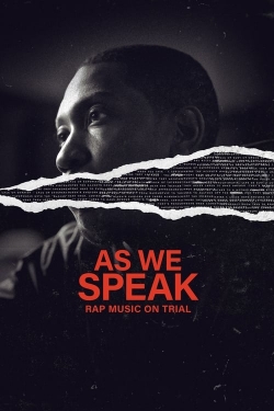 Watch As We Speak: Rap Music on Trial movies free hd online