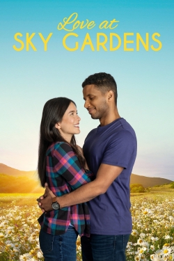 Watch Love at Sky Gardens movies free hd online