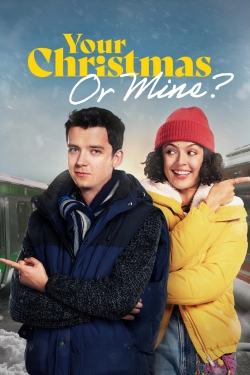 Watch Your Christmas Or Mine? movies free hd online