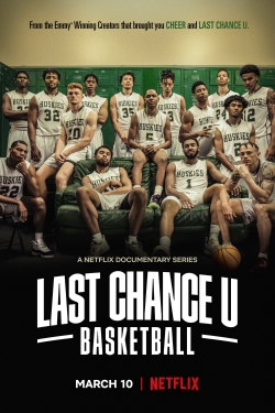 Watch Last Chance U: Basketball movies free hd online