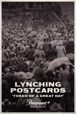 Watch Lynching Postcards: ‘Token of a Great Day’ movies free hd online