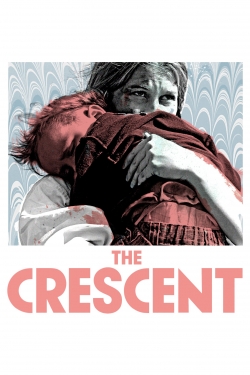 Watch The Crescent movies free hd online