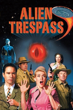 Watch Alien Trespass movies free hd online