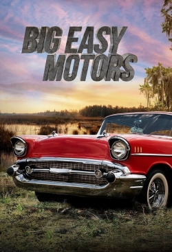 Watch Big Easy Motors movies free hd online