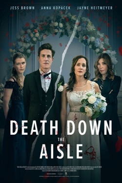 Watch Death Down the Aisle movies free hd online