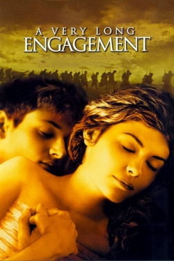 Watch A Very Long Engagement movies free hd online