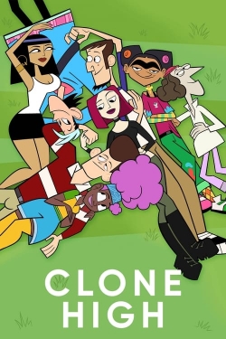 Watch Clone High movies free hd online