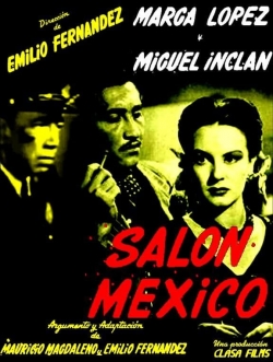 Watch Salon Mexico movies free hd online