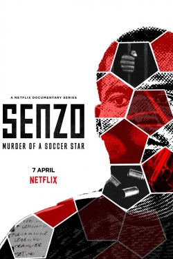 Watch Senzo: Murder of a Soccer Star movies free hd online