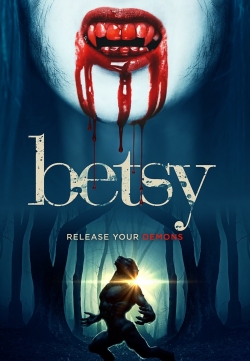 Watch Betsy movies free hd online