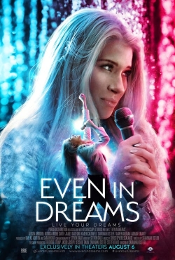 Watch Even in Dreams movies free hd online