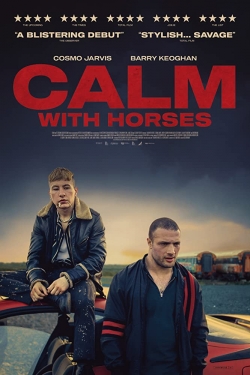 Watch Calm with Horses movies free hd online