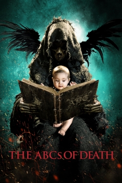 Watch The ABCs of Death movies free hd online