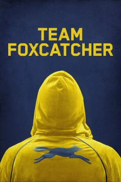 Watch Team Foxcatcher movies free hd online