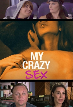 Watch My Crazy Sex movies free hd online