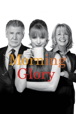 Watch Morning Glory movies free hd online