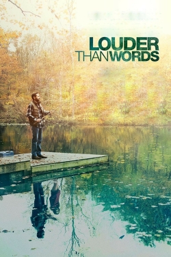 Watch Louder Than Words movies free hd online