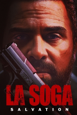 Watch La Soga: Salvation movies free hd online