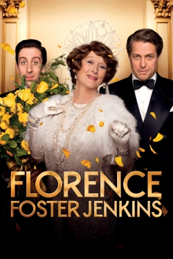 Watch Florence Foster Jenkins movies free hd online