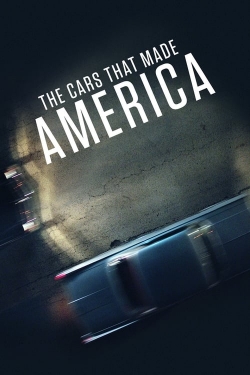 Watch The Cars That Made America movies free hd online