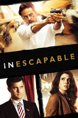 Watch Inescapable movies free hd online