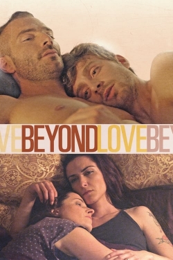 Watch Beyond Love movies free hd online