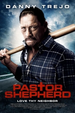 Watch Pastor Shepherd movies free hd online