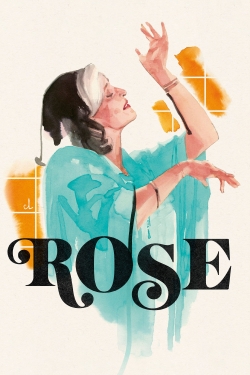 Watch Rose movies free hd online