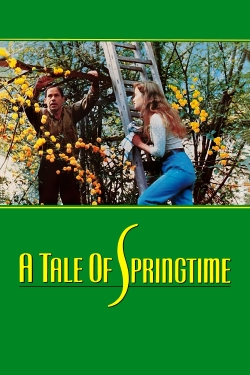 Watch A Tale of Springtime movies free hd online