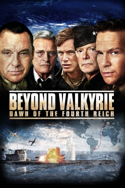 Watch Beyond Valkyrie: Dawn of the Fourth Reich movies free hd online