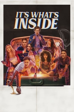 Watch It's What's Inside movies free hd online