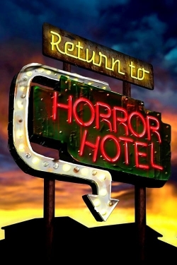 Watch Return to Horror Hotel movies free hd online