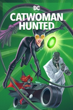 Watch Catwoman: Hunted movies free hd online