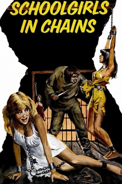 Watch Schoolgirls in Chains movies free hd online