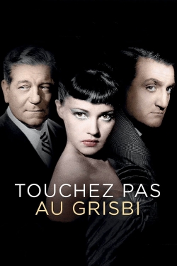 Watch Touchez Pas au Grisbi movies free hd online