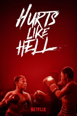 Watch Hurts Like Hell movies free hd online