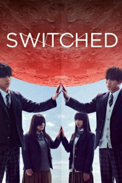 Watch Switched movies free hd online