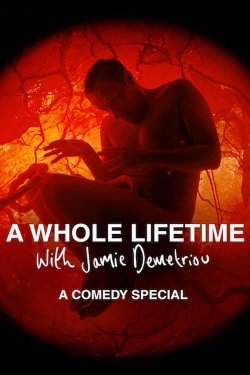 Watch A Whole Lifetime with Jamie Demetriou movies free hd online